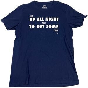 Express T-Shirt Blue Short Sleeve Up All Night To Get Some 100% Cotton Women's M